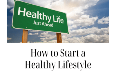How to Start a Healthy Lifestyle