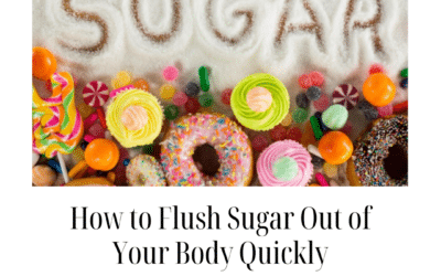 How to Flush Sugar Out of Your Body Quickly